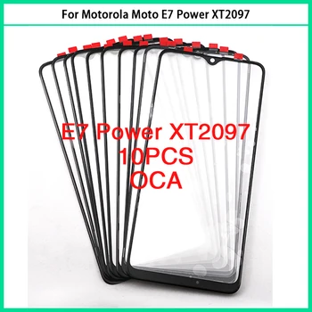 10ШТ Для Motorola Moto E7 Power XT2097 Сенсорный ЖК-дисплей Передняя сенсорная стеклянная панель объектива Внешняя крышка сенсорного экрана стекло OCA Заменить