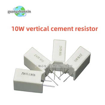 Вертикальные Цементные Резисторы RX27-5 10шт кв. м. 10 Вт 0.1/0.5/1/1.5/2/3.3/4.7/5.1/5.6/6.8/7.5/8.2/ Керамические 10R Ом 10