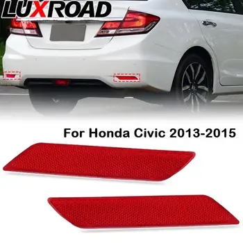 Для Honda Civic 2013-2015 Левый и Правый задний бампер, отражатели света, задняя светоотражающая противотуманная фара, Автомобильные Аксессуары 7