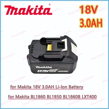 Makita 100% Оригинальный Аккумулятор для Электроинструментов 18V 3.0AH 4.0AH 6.0AH со Светодиодной Литий-ионной Заменой LXT BL1860B BL1860 BL1850 13
