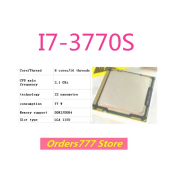 Новый импортный оригинальный процессор I7-3770S 3770S 3770 4 ядра 8 потоков 3,1 ГГц 77 Вт 22 нм DDR3 R4 гарантия качества 1155